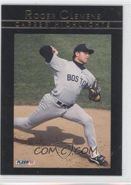 1992 Fleer - Roger Clemens Career Highlights #8 - Roger Clemens