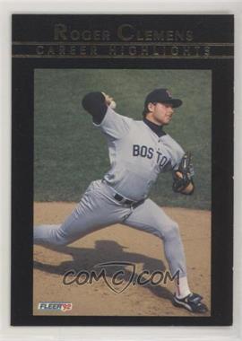 1992 Fleer - Roger Clemens Career Highlights #8 - Roger Clemens [EX to NM]