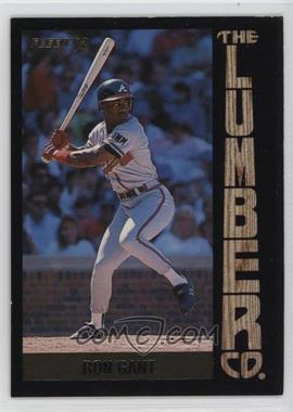 1992 Fleer - The Lumber Company #9 - Ron Gant