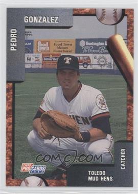 1992 Fleer ProCards Minor League - [Base] #1045 - Pedro Gonzalez