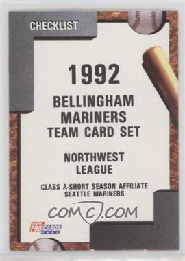 1992 Fleer ProCards Minor League - [Base] #1464 - Team Checklist - Bellingham Mariners