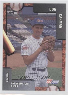 1992 Fleer ProCards Minor League - [Base] #1910 - Don Carman