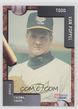 1992 Fleer ProCards Minor League - [Base] #2501 - Todd Van Poppel