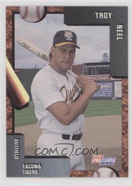 1992 Fleer ProCards Minor League - [Base] #2517 - Troy Neel