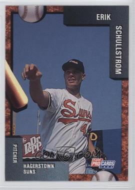 1992 Fleer ProCards Minor League - [Base] #2555 - Erik Schullstrom