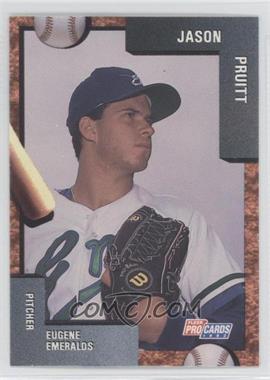 1992 Fleer ProCards Minor League - [Base] #3028 - Jason Pruitt