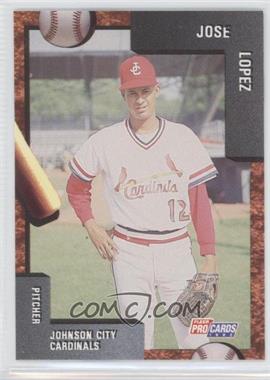1992 Fleer ProCards Minor League - [Base] #3111 - Jose Lopez