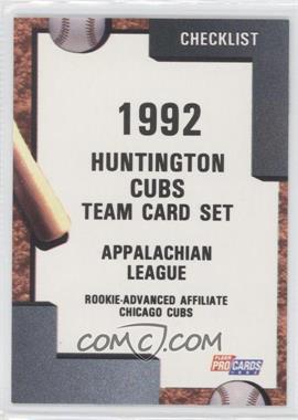 1992 Fleer ProCards Minor League - [Base] #3168 - Team Checklist - Huntington Cubs