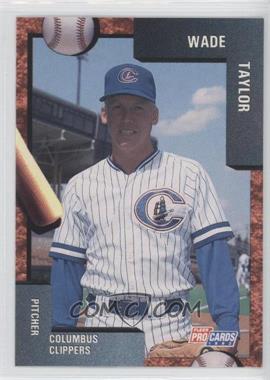 1992 Fleer ProCards Minor League - [Base] #353 - Wade Taylor