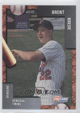 1992 Fleer ProCards Minor League - [Base] #615 - Brent Brede
