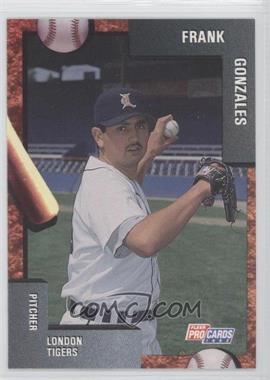 1992 Fleer ProCards Minor League - [Base] #628 - Frank Gonzales