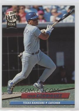 1992 Fleer Ultra - [Base] #139 - Ivan Rodriguez