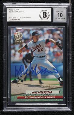 1992 Fleer Ultra - [Base] #9 - Mike Mussina [BAS BGS Authentic]