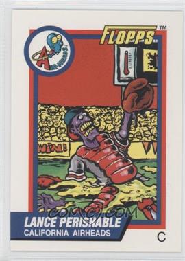 1992 Flopps - [Base] #_LAPA - Lance Perishable (Lance Parrish)