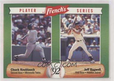 1992 French's Mustard Player Series - Food Issue [Base] #1 - Chuck Knoblauch, Jeff Bagwell