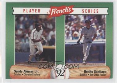 1992 French's Mustard Player Series - Food Issue [Base] #10 - Sandy Alomar Jr., Benito Santiago