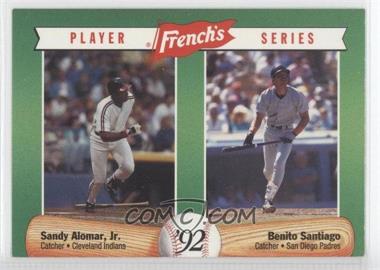 1992 French's Mustard Player Series - Food Issue [Base] #10 - Sandy Alomar Jr., Benito Santiago