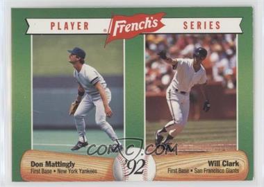 1992 French's Mustard Player Series - Food Issue [Base] #11 - Don Mattingly, Will Clark [EX to NM]