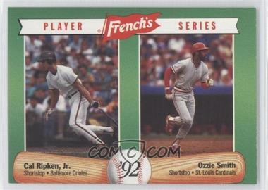 1992 French's Mustard Player Series - Food Issue [Base] #13 - Cal Ripken Jr., Ozzie Smith