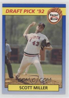 1992 Front Row Draft Picks - [Base] #47 - Scott Miller