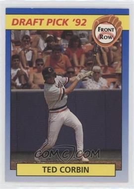 1992 Front Row Draft Picks - [Base] #8 - Ted Corbin