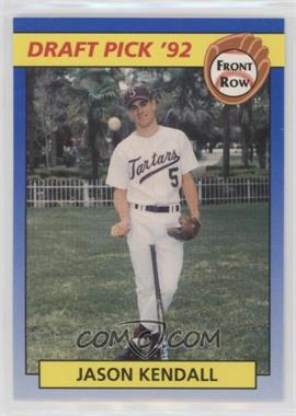 1992 Front Row Draft Picks - [Base] #89 - Jason Kendall