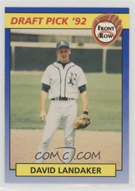 1992 Front Row Draft Picks - [Base] #94 - David Landaker