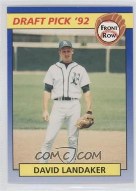1992 Front Row Draft Picks - [Base] #94 - David Landaker