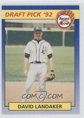 1992 Front Row Draft Picks - [Base] #94 - David Landaker