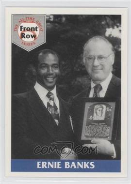 1992 Front Row The All-Time Great Series Ernie Banks - [Base] #5 - Ernie Banks