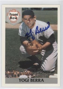 1992 Front Row The All-Time Great Series Yogi Berra - [Base] #1.2 - Yogi Berra (Autographed)