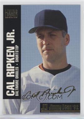 1992 Jimmy Dean Living Legends - Food Issue [Base] #5 - Cal Ripken Jr.