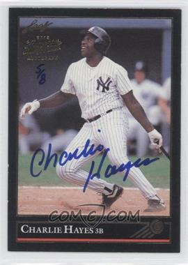 1992 Leaf - [Base] - 2014 Leaf Memories Buyback Gold Autographs #220 - Charlie Hayes /8