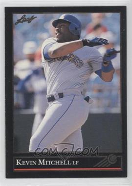 1992 Leaf - [Base] - Gold #185 - Kevin Mitchell