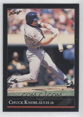 1992 Leaf - [Base] - Gold #230 - Chuck Knoblauch