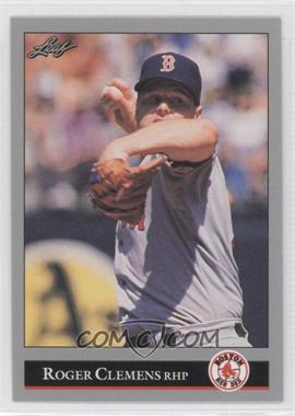 1992 Leaf - [Base] #19 - Roger Clemens