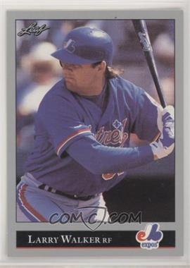 1992 Leaf - [Base] #201 - Larry Walker [EX to NM]