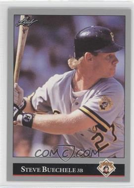 1992 Leaf - [Base] #91 - Steve Buechele