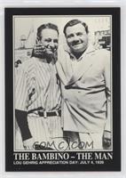 Babe Ruth, Lou Gehrig