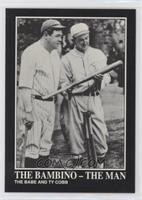 Babe Ruth, Ty Cobb