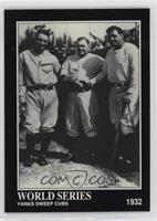 Babe Ruth, Lou Gehrig, Joe McCarthy
