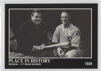 Babe Ruth, Lou Gehrig