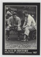 Babe Ruth, Lou Gehrig [Noted]