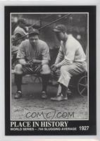Babe Ruth, Lou Gehrig
