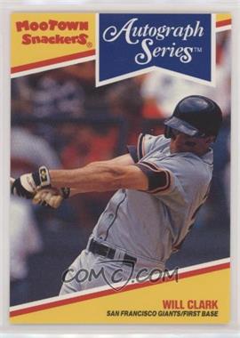 1992 Mootown Snackers Autograph Series - Food Issue [Base] - No Coupon #8 - Will Clark