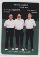 Dave LaBossiere, Dennis Liborio, Doc Ewell