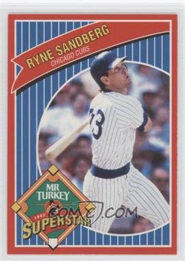 1992 Mr. Turkey Superstars - [Base] #22 - Ryne Sandberg