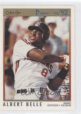 1992 O-Pee-Chee Premier - [Base] #100 - Albert Belle