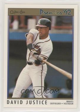 1992 O-Pee-Chee Premier - [Base] #117 - David Justice