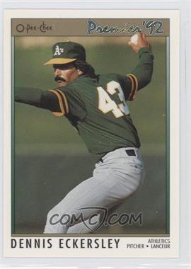 1992 O-Pee-Chee Premier - [Base] #188 - Dennis Eckersley